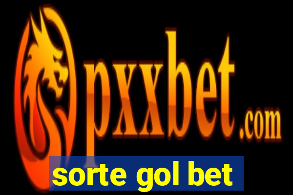 sorte gol bet